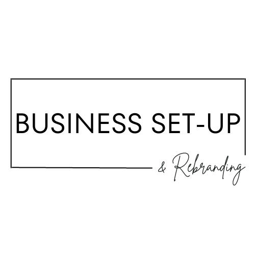 Business Set-Up and Rebranding